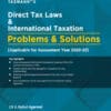 Taxmann's Direct Tax Laws & International Taxation – Problems & Solutions by Rahul Agarwal for Nov 2022