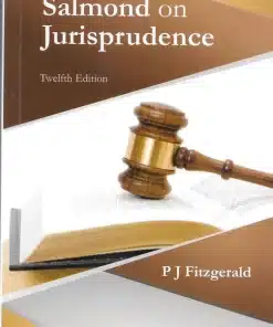Sweet & Maxwell's Salmond on Jurisprudence by P.J. Fitzgerald - South Asian Reprint 2022