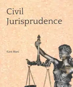 KP's Civil Jurisprudence by Kant Mani - 3rd Edition 2023