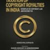 Oakbridge's Taxation of Copyright Royalties in India by Ganesh Rajgopalan - 2nd Edition 2022