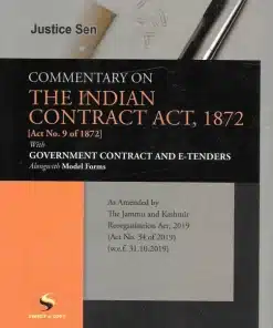 Sweet & Soft's Commentary on The Indian Contract Act, 1872 by Justice Sen - Edition 2022