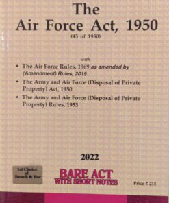 Lexis Nexis’s The Air Force Act, 1950 (Bare Act) - Edition 2022