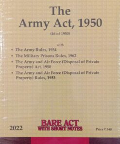 Lexis Nexis’s The Army Act, 1950 (Bare Act) - Edition 2022