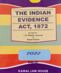 Kamal's The Indian Evidence Act, 1872 (Bare Act) - Edition 2022