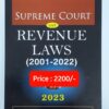 LPH's Supreme Court on Revenue Laws (2001-2022) by V.K. Kharbanda - Edition 2023