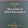 TNL's A Text Book on The Code of Civil Procedure by Sukumar Ray - 4th Edition 2022