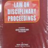 B.C. Publication's Law on Disciplinary Proceedings by Kumar Jyoti Singh - 1st Edition 2022