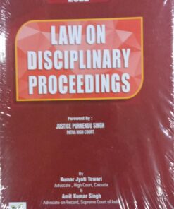 B.C. Publication's Law on Disciplinary Proceedings by Kumar Jyoti Singh - 1st Edition 2022