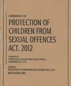 KP's Commentary on Protection of Children from Sexual Offences Act, 2012 by Nayan Joshi - 3rd Edition 2022