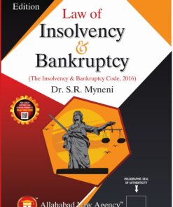 ALA's Law of Insolvency & Bankruptcy by S.R. Myneni - 4th Edition 2023