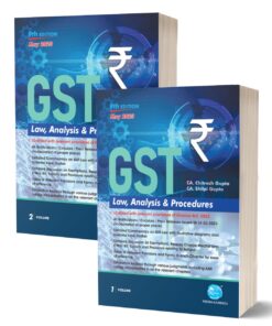 Young Global's GST Law Analysis & Procedures by Chitresh Gupta - 9th Edition 2023