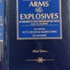 Whytes & Co's Exhaustive Commentary on Arms & Explosives by D. R. Prem - 6th Edition Reprint 2023