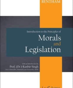 LJP's Introduction to the Principles of Moral and Legislations by Jeremy Bentham - Indian Economy Reprint Edition 2021