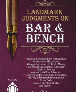 LJP's Landmark Judgements on Bar & Bench - Edition 2021