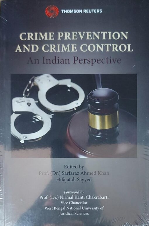 Thomson's Crime Prevention And Crime Control - An Indian Perspective by Sarfaraz Ahmed Khan - 1st Edition 2022