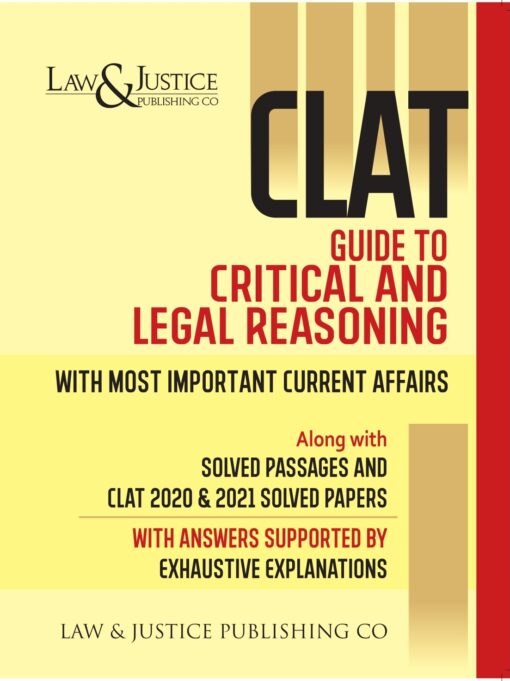 LJP's CLAT Guide to Critical and Legal Reasoning - Edition 2022