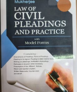Sweet & Soft's Law of Civil Pleadings and Practice by Mukherjee - Edition 2023