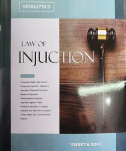 Sweet & Soft's Law of Injunction by Sengupta