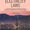 Lexis Nexis's Guide To The Electricity Laws by Naushir Bharucha - 5th Edition 2018