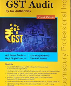 Bloomsbury’s Handbook on GST Audit by Tax Authorities by IRS Anil Kumar Gupta - 4th Edition 2024