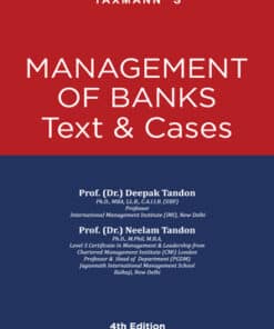 Taxmann's Management of Banks | Text & Cases by Deepak Tandon - 4th Edition 2022