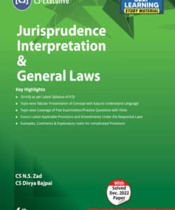 Taxmann's Jurisprudence Interpretation & General Laws by N.S Zad for June 2023 Exams