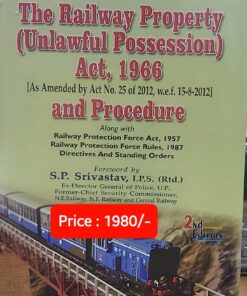 ALH's The Railway Property (Unlawful Possession) Act, 1966 and Procedure by Hasan Askari - 2nd Edition 2022