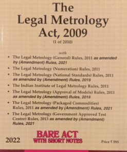 Lexis Nexis’s The Legal Metrology Act, 2009 (Bare Act) - 2022 Edition