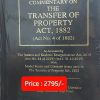 Sweet & Soft's Commentary on The Transfer of Property Act, 1882 by Mulla