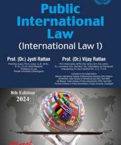 Bharat's Public International law (International Law 1) by Dr. Jyoti Rattan