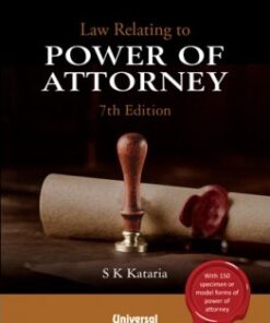 Lexis Nexis's Law Relating to Power of Attorney with 135 Specimen Forms of Power of Attorney by S Parameswaran - 7th Edition 2022