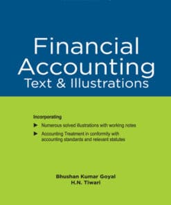 Taxmann's Financial Accounting | Text & Illustrations by Bhushan Kumar Goyal - 1st Edition 2022