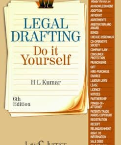 LJP's Legal Drafting - Do it Yourself - 6th Edition 2022