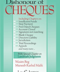 LJP's Dishonour of Cheques with Special Chapter on Landmark Judgments by Wasim Beg - Edition 2022