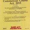Lexis Nexis’s The Commercial Courts Act, 2015 (Bare Act) - 2023 Edition