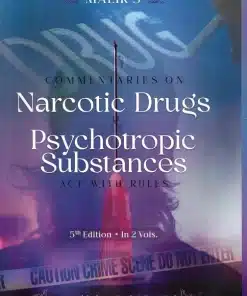 LP's Narcotic Drugs Psychotropic Substances Act With Rules (In 2 Volumes) by Malik - 5th Edition 2022