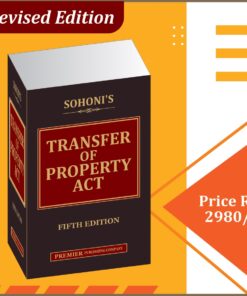 Premier's Transfer of Property Act by Sohini - 5th Revised Edition 2022