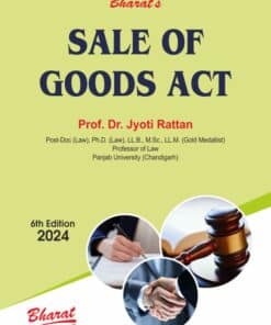 Bharat's Sale of Goods Act by Dr. Jyoti Rattan - 6th Edition 2024