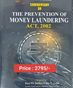 Commercial's Commentary on The Prevention of Money Laundering Act. 2002 By Dr. Shamsuddin