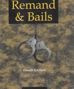 KP's Remand and Bails by K M Sharma & S P Mago - 4th Edition 2023