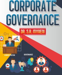 ALA's Law of Corporate Governance by Dr. S.R. Myneni - 1st Edition 2021