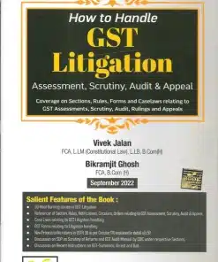 B.C. Publication's How To Handle GST Litigation Assessment, Scrutiny, Audit & Appeal by Vivek Jalan - Edition 2022