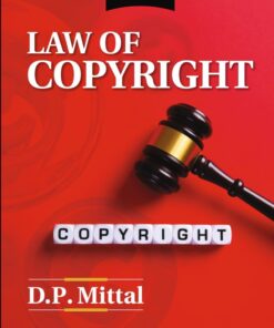 Commercial's Law of Copyright by D.P. Mittal - 1st Edition 2022