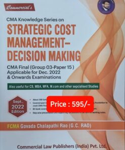 Commercial's Strategic Cost Management - Decision Making by CMA G.C. Rao for Dec 2022 Exam