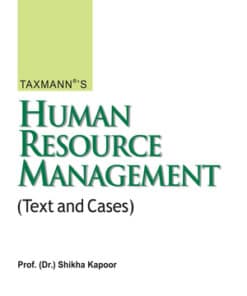 Taxmann's Human Resource Management | Text and Cases by Shikha Kapoor - Reprint 2023