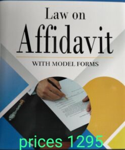 DLH’s Law on Affidavits with Model Forms by Malik – Edition 2022