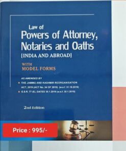 Sweet & Soft's Law of Powers of Attorney, Notaries and Oaths by Sengupta