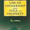 Sodhi's Law of Ownership and Title to Property by Mitra and Bhuvan - 2nd Edition 2022