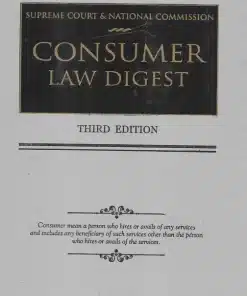 KP's Supreme Court & National Commission on Consumer Law Digest by Devendra Mohan Mathur - 3rd Edition 2022