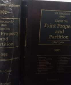 KP's Digest on Joint Property & Partition by M L Bhargava - Edition 2023